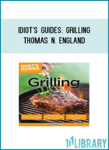 Whether you call it "grilling" or "barbecuing," outdoor cooking is an affordable, convenient, and satisfying way to entertain at home. With approximately 100 delicious recipes and dozens of eye-popping color photos, Idiot's Guides: Grilling allows anyone to quickly become a master of grilling the perfect burger, steak, or chop. Not just for meat, though, this book includes recipes for seafood, vegetables, fruits, pizzas, breads, sauces, rubs, and more. Additional coverage includes essential grilling techniques; tools and accessories; smoking and curing processes; and other expert tips for both gas and charcoal grills.