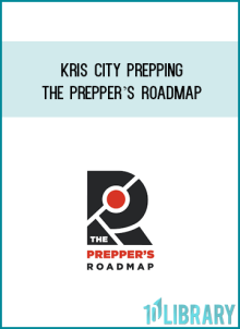 Kris City Prepping – The Prepper’s Roadmap at Midlibrary.net