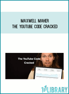 Maxwell Maher – The YouTube Code Cracked at Midlibrary.net