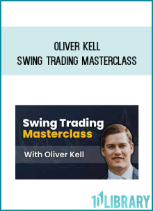 Oliver Kell – Swing Trading Masterclass at Midlibrary.net