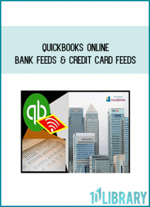 QuickBooks Online – Bank Feeds & Credit Card Feeds