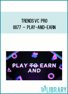 TrendsVC PRO 0077 – Play-and-Earn at Midlibrary.net