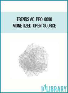 TrendsVC PRO 0080 – Monetized Open Source at Midlibrary.net