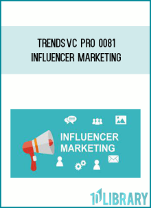 TrendsVC PRO 0081 – Influencer Marketing at Midlibrary.net