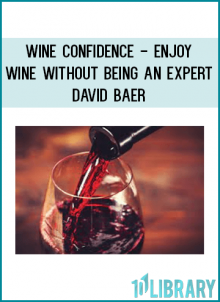 WINE CONFIDENCE is an online video course designed to demystify wine and help you discover simple techniques for ordering and buying wine even if you don't know much about the subject.