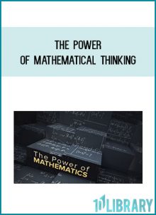 The Power of Mathematical Thinking