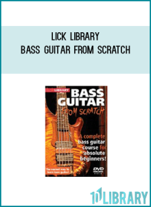 Lick Library - Bass Guitar From Scratch