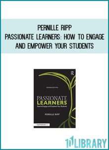 Pernille Ripp - Passionate Learners How to Engage and Empower Your Students at Midlibrary.com
