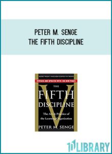 Peter M. Senge - The Fifth Discipline at Midlibrary.com