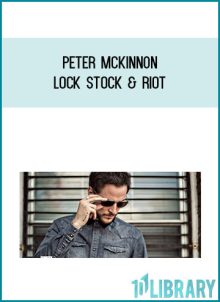 Peter McKinnon - Lock Stock & Riot at Midlibrary.com