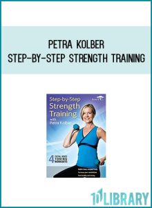 Petra Kolber - Step-by-Step Strength Training at Midlibrary.com