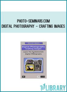 Photo-Seminars.com - Digital Photography - Crafting Images at Midlibrary.com