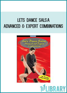 Let s Dance Salsa Advanced and Expert Combinations" takes a new approach to teaching Salsa dancing!