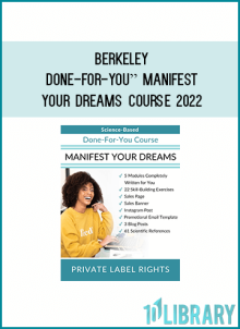 Berkeley - Done-For-You” Manifest Your Dreams Course 2022 at Midlibrary.net