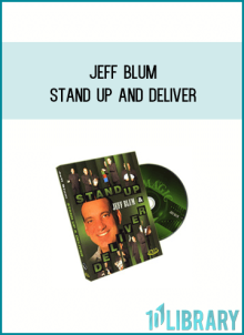 Jeff Blum - Stand Up and Deliver