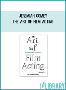 Jeremiah Comey - The Art of Film Acting