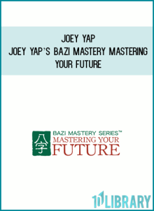 Joey Yap – Joey Yap’s BaZi Mastery Mastering Your Future at Midlibrary.net