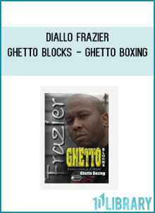 Diallo Frazier - Ghetto Blocks - Ghetto Boxing