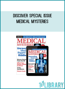 Discover Special Issue - Medical Mysteries