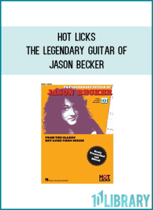 HOT LICKS - The Legendary Guitar of Jason Becker