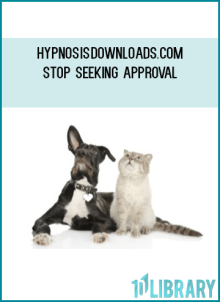 Hypnosisdownloads.com: Stop Seeking Approval