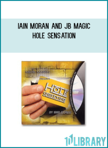 Iain Moran and JB Magic - Hole Sensation