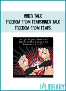 Inner Talk - Freedom from FearsInner Talk - Freedom from Fears