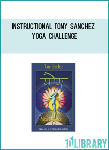 Instructional Tony Sanchez - Yoga Challenge