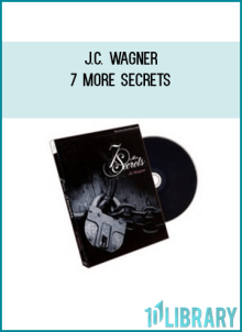 J.C. Wagner - 7 More Secrets