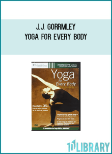 J.J. Gorrmley - Yoga For Every Body