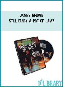 James Brown - Still Fancy A Pot Of Jam?