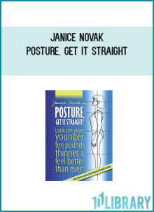 Janice Novak - Posture, Get It Straight