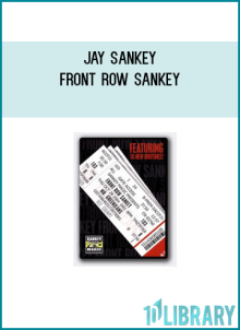 Jay Sankey - Front Row Sankey