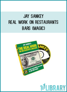 Jay Sankey - Real Work on Restaurants and Bars (Magic)
