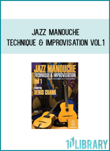 Jazz Manouche - Technique & Improvisation Vol.1